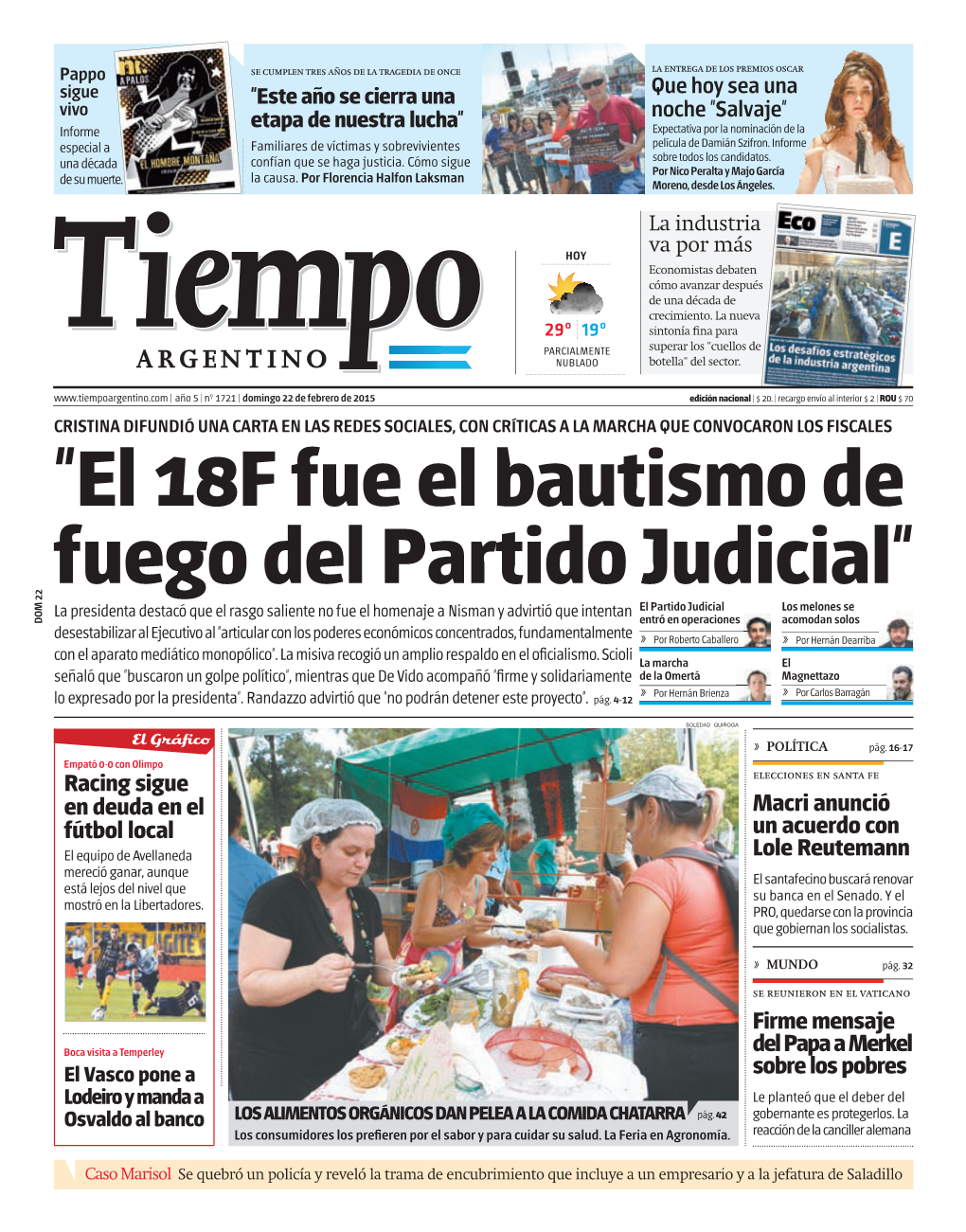 "El 18F Fue El Bautismo De Fuego Del Partido Judicial"