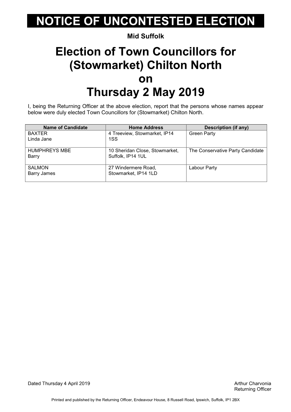 Election of Town Councillors for (Stowmarket) Chilton North on Thursday 2 May 2019