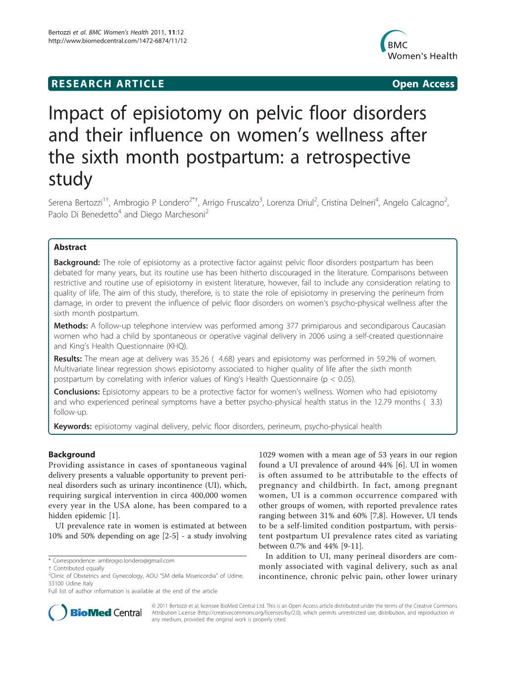 Impact of Episiotomy on Pelvic Floor Disorders and Their Influence on Womenls Wellness After the Sixth Month Postpartum