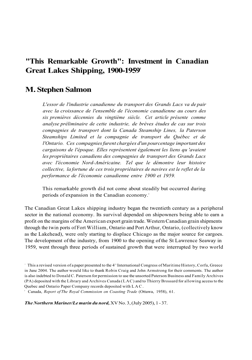 Investment in Canadian Great Lakes Shipping, 1900-19591 M. Stephen Salmon