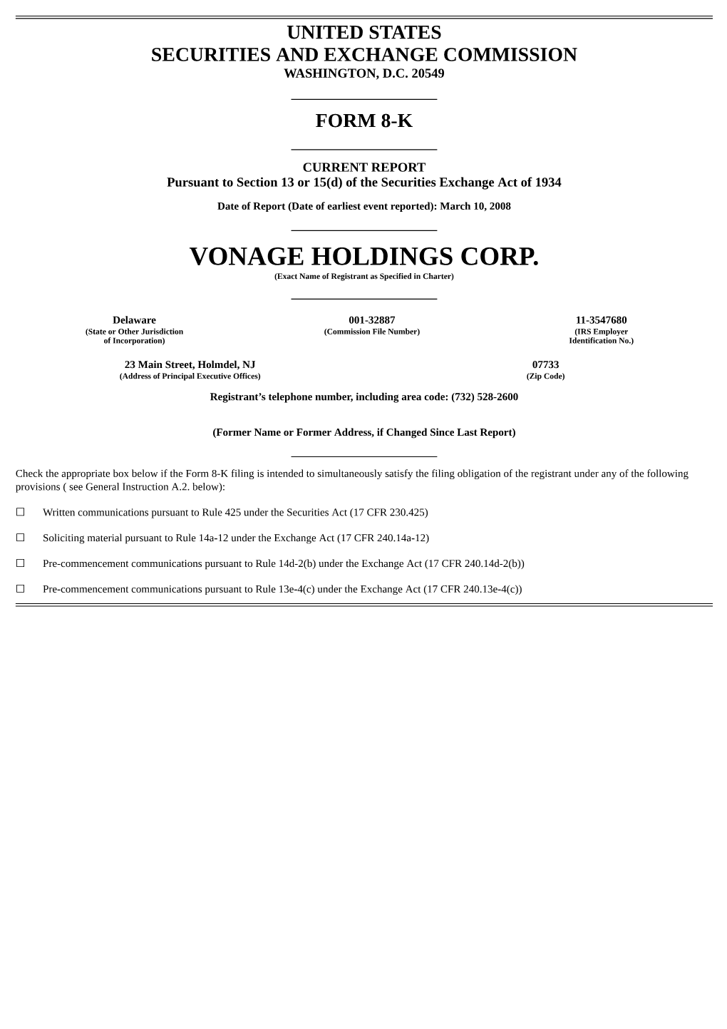 VONAGE HOLDINGS CORP. (Exact Name of Registrant As Specified in Charter)