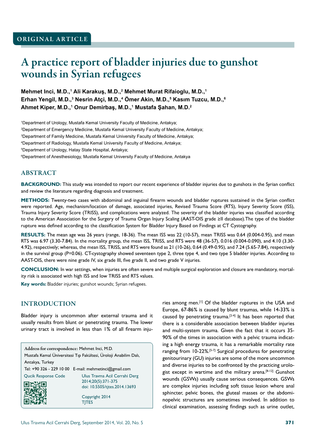 A Practice Report of Bladder Injuries Due to Gunshot Wounds in Syrian Refugees