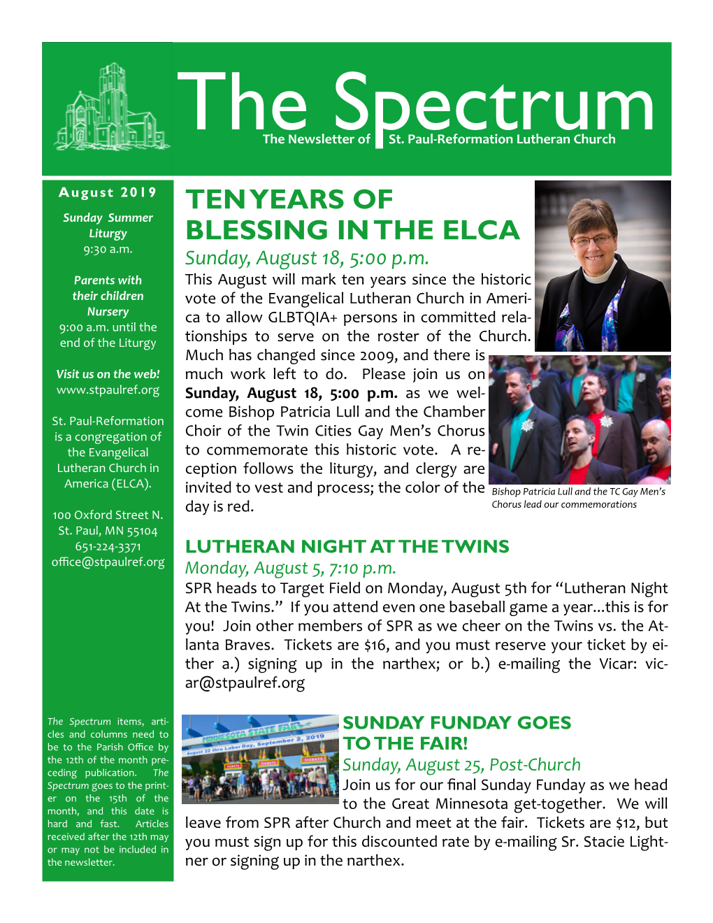 TEN YEARS of BLESSING in the ELCA Sunday, August 18 + 5:00 P.M