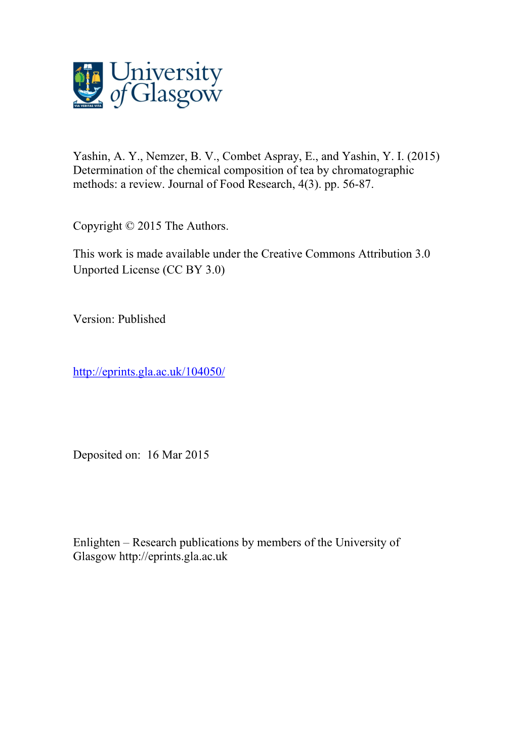 (2015) Determination of the Chemical Composition of Tea by Chromatographic Methods: a Review