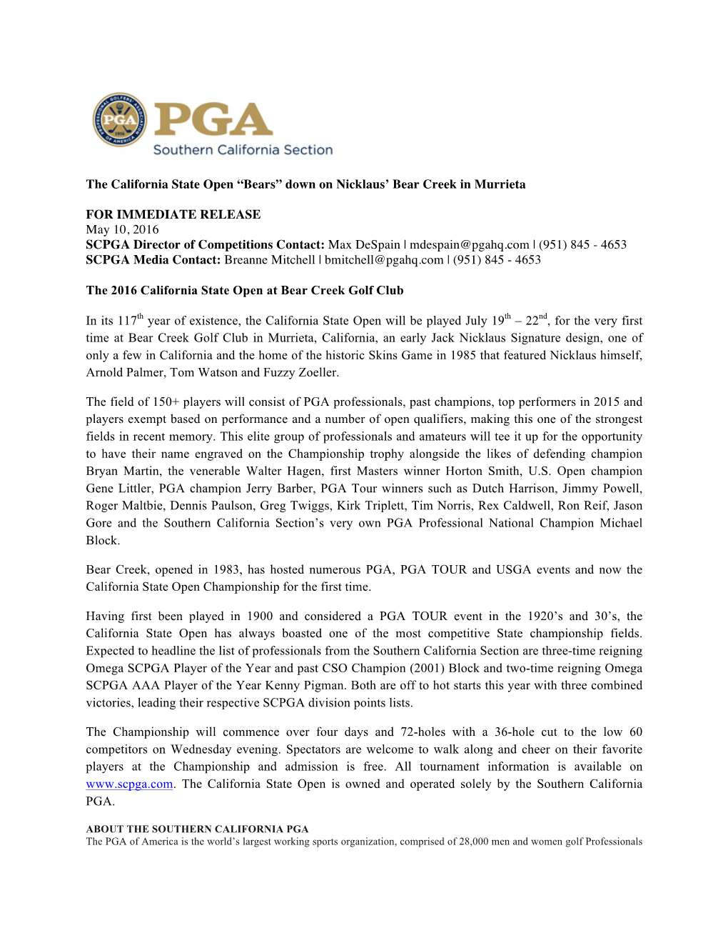 The California State Open “Bears” Down on Nicklaus' Bear Creek in Murrieta for IMMEDIATE RELEASE May 10, 2016 SCPGA Direc
