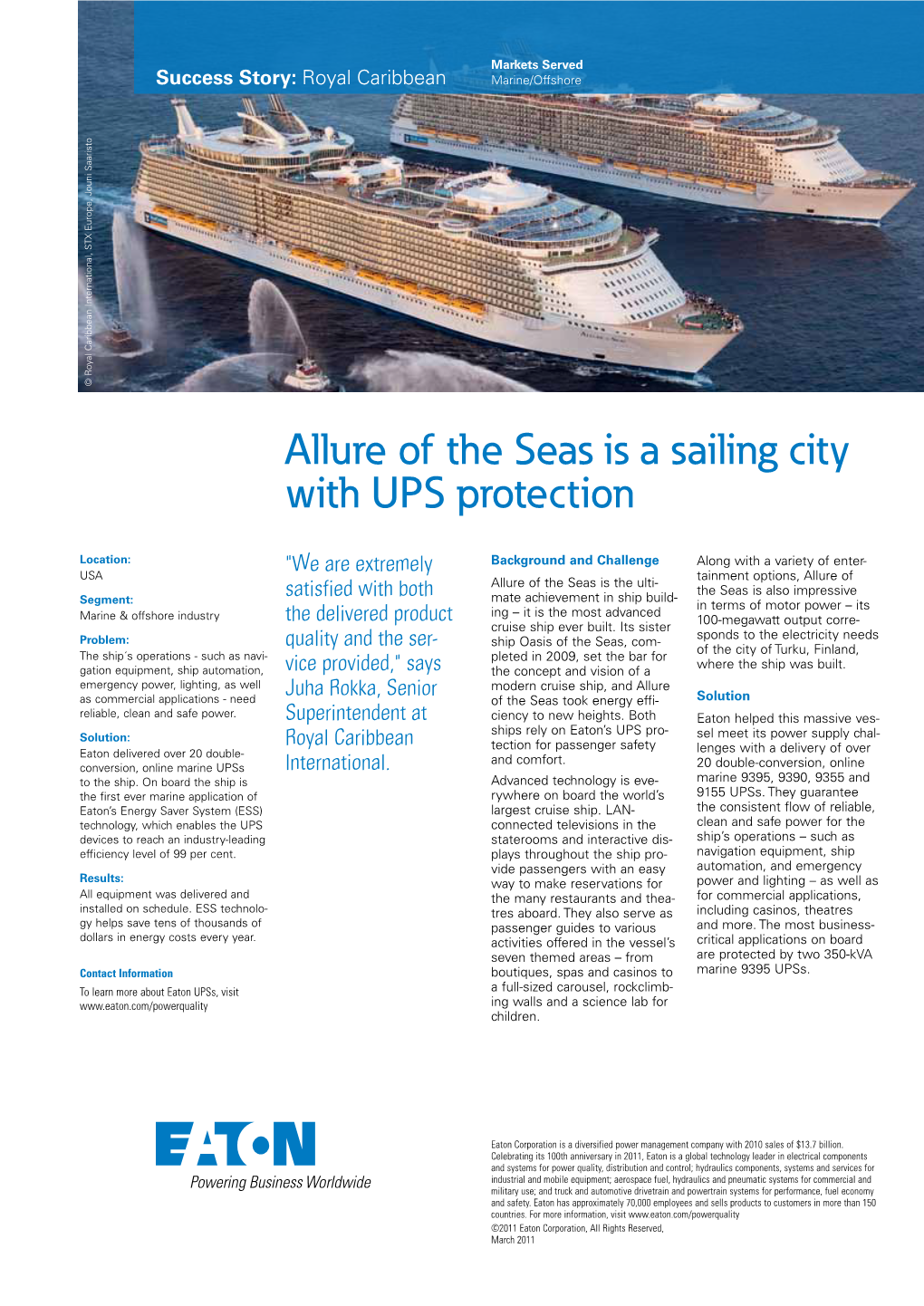 Allure of the Seas Is a Sailing City with UPS Protection