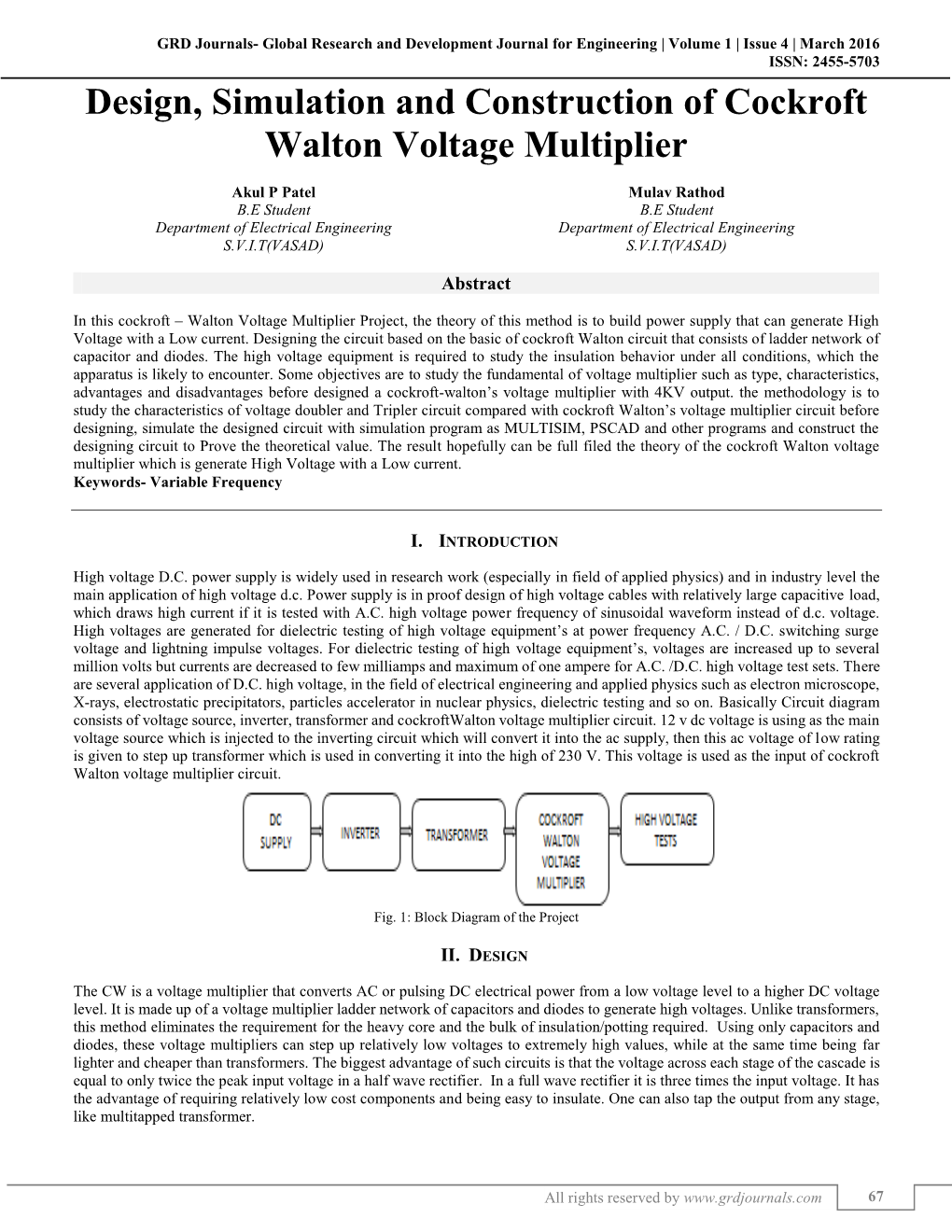 Design, Simulation and Construction of Cockroft Walton Voltage Multiplier (GRDJE/ Volume 1 / Issue 4 / 010)