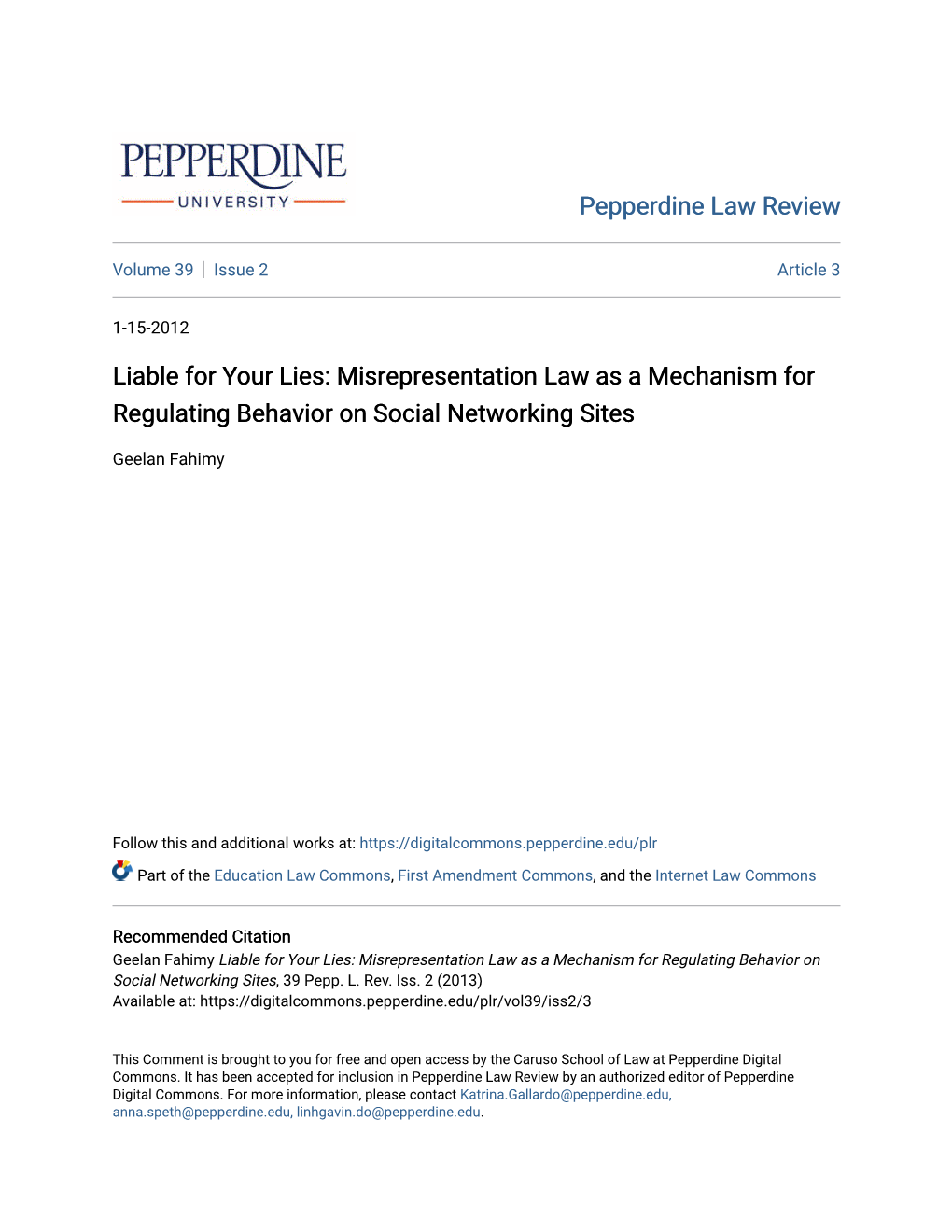 Misrepresentation Law As a Mechanism for Regulating Behavior on Social Networking Sites