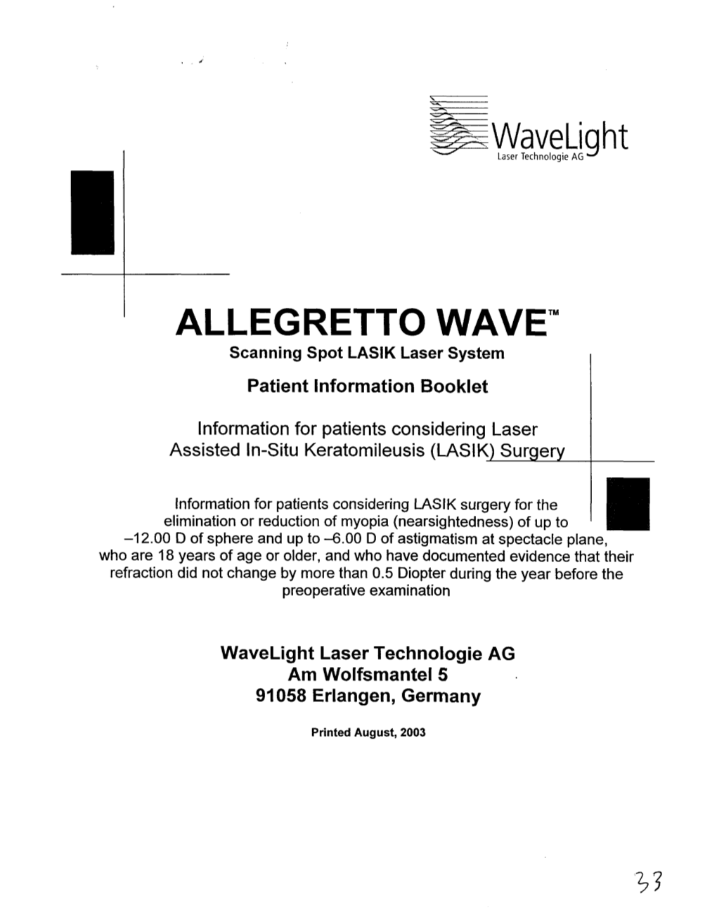 ' ALLEGRETTO WAVE'" Scanning Spot LASIK Laser System Patient Information Booklet