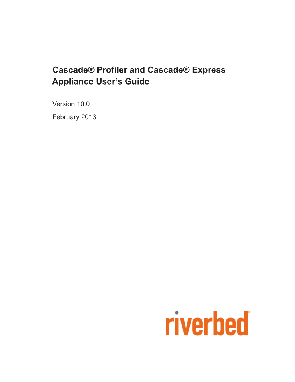Cascade® Profiler and Cascade® Express Appliance User's Guide