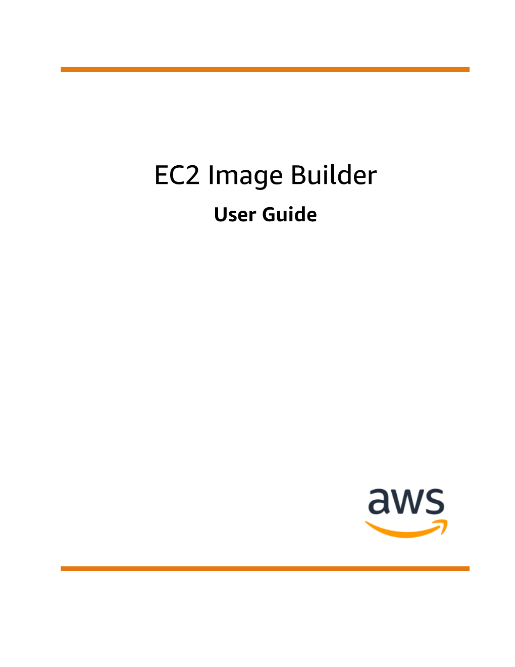 EC2 Image Builder User Guide EC2 Image Builder User Guide