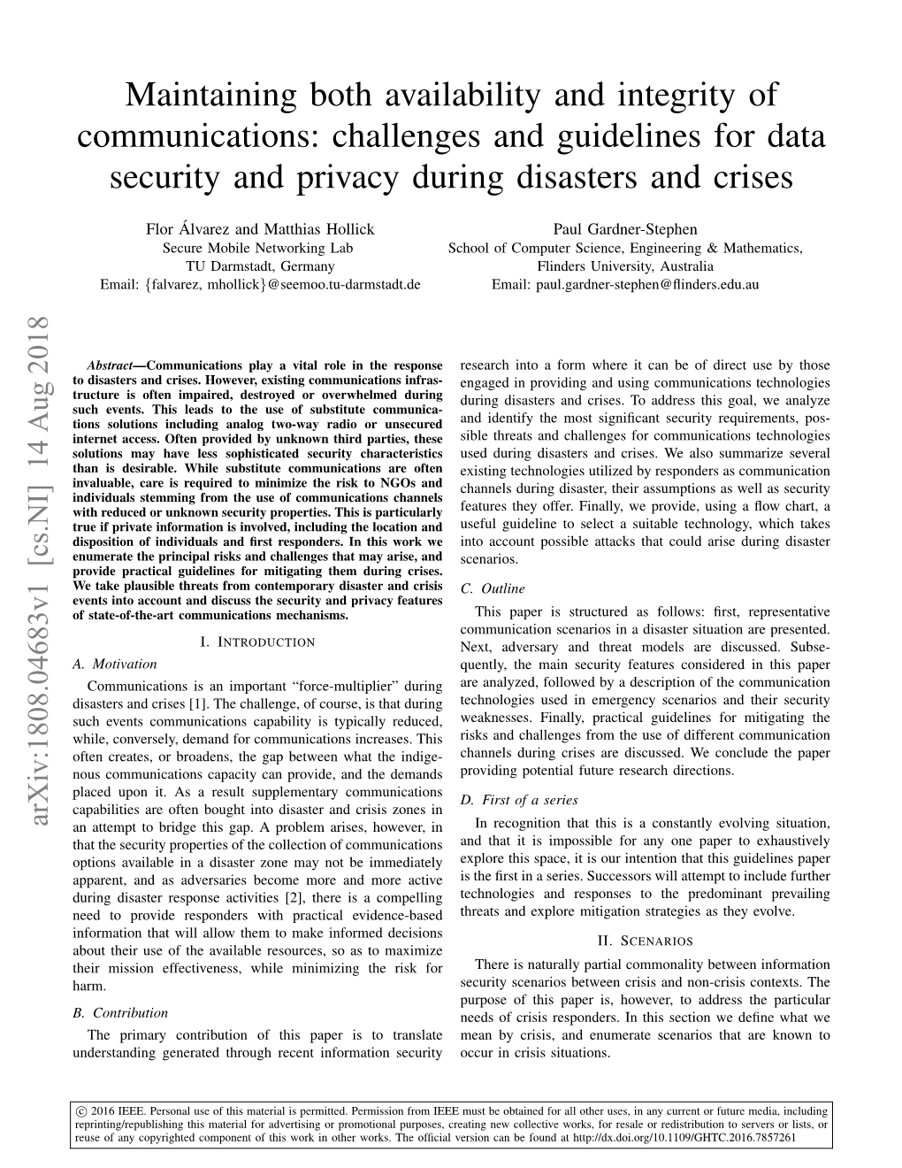 Maintaining Both Availability and Integrity of Communications: Challenges and Guidelines for Data Security and Privacy During Disasters and Crises