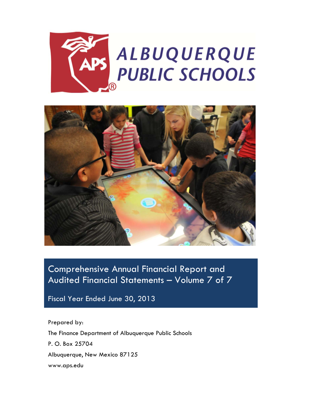 Comprehensive Annual Financial Report and Audited Financial Statements – Volume 7 of 7