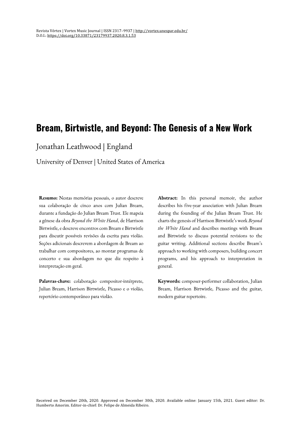 Bream, Birtwistle, and Beyond: the Genesis of a New Work