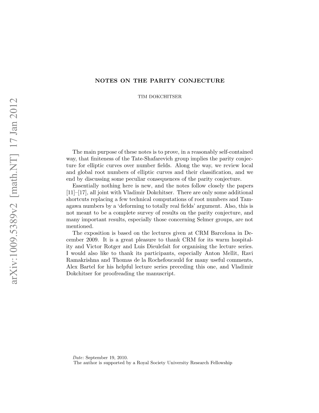 Arxiv:1009.5389V2 [Math.NT] 17 Jan 2012 O En Ob Opeesre Frslso H Aiyconj Parity the Selme on Concerning Results Those of Mentioned