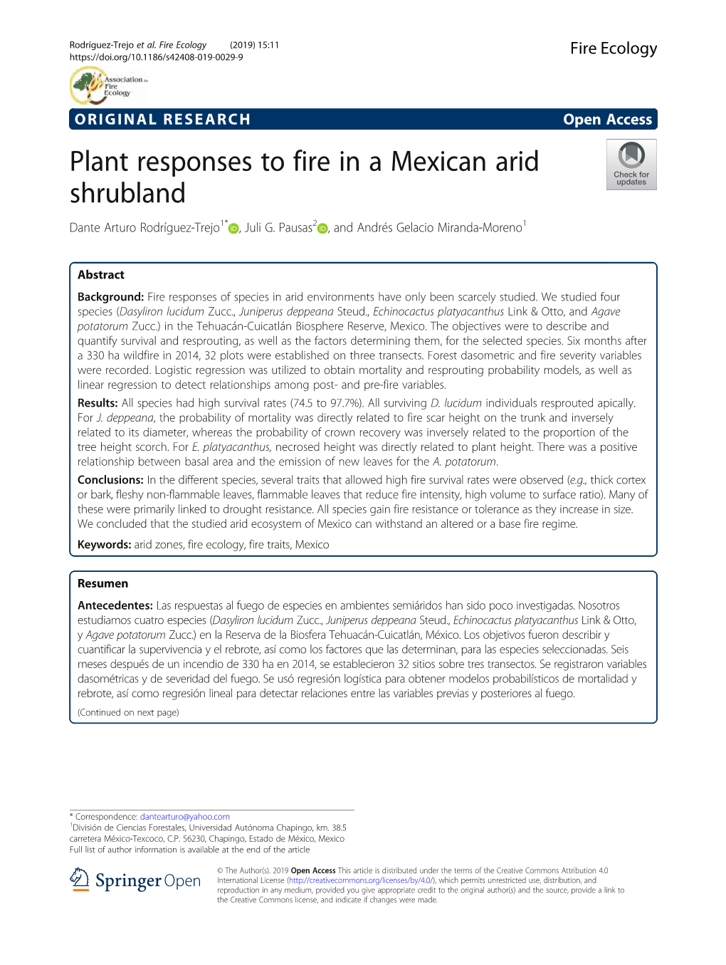 Plant Responses to Fire in a Mexican Arid Shrubland Dante Arturo Rodríguez-Trejo1* , Juli G