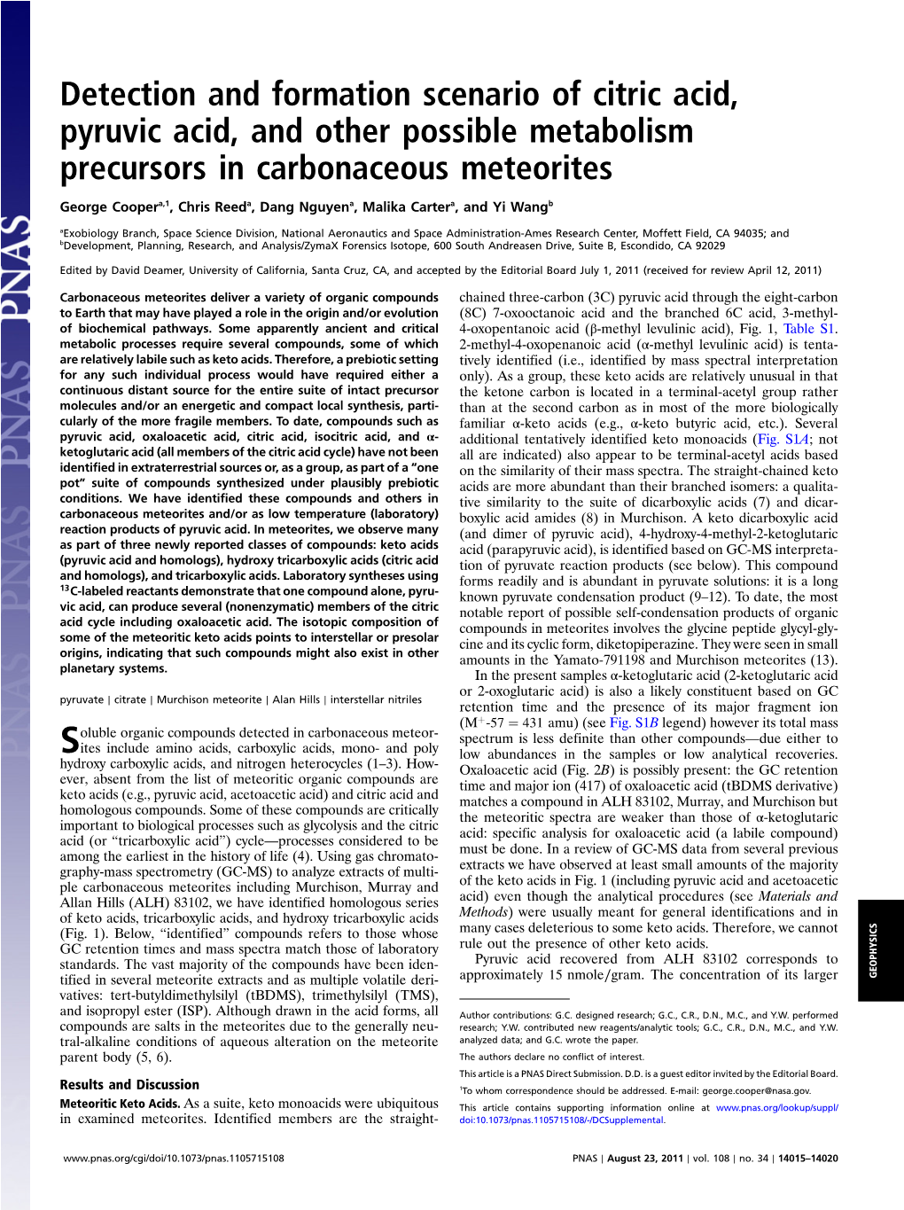 Detection and Formation Scenario of Citric Acid, Pyruvic Acid, and Other Possible Metabolism Precursors in Carbonaceous Meteorites