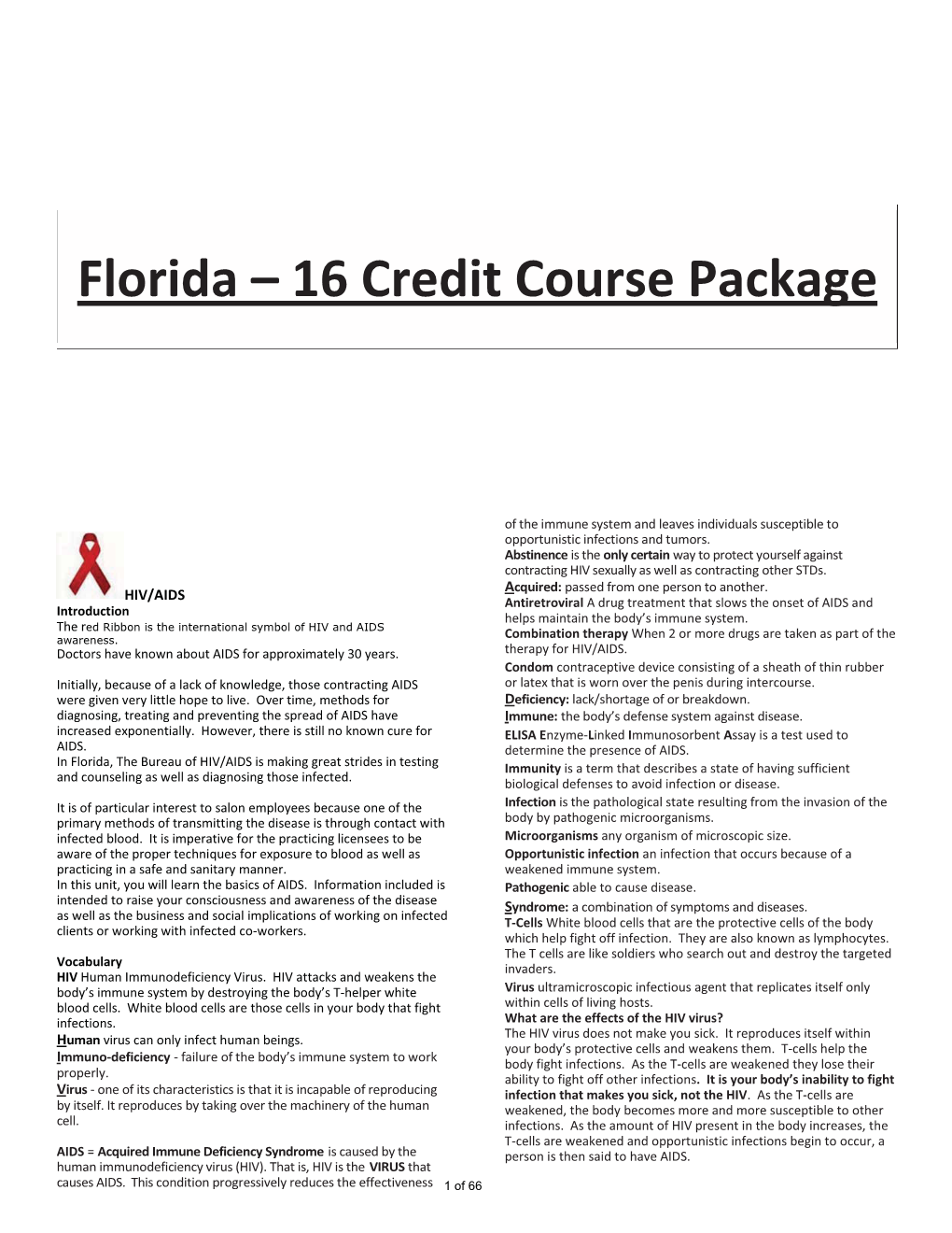 Florida – 16 Credit Course Package