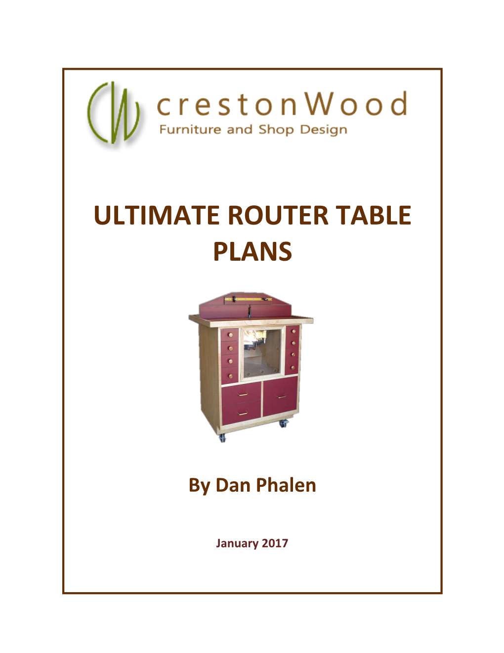 Ultimate Router Table Plans