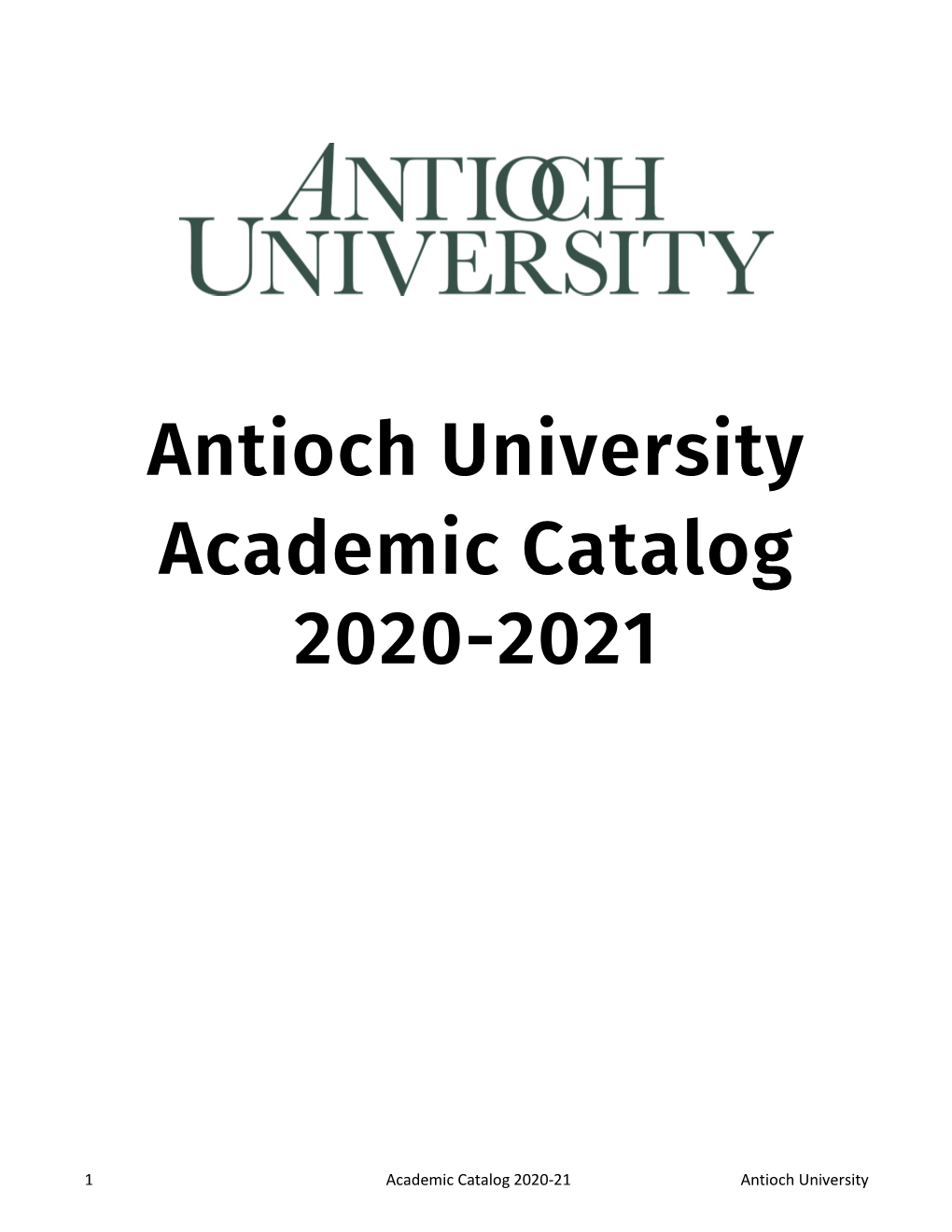 Antioch University Academic Catalog 2020-2021