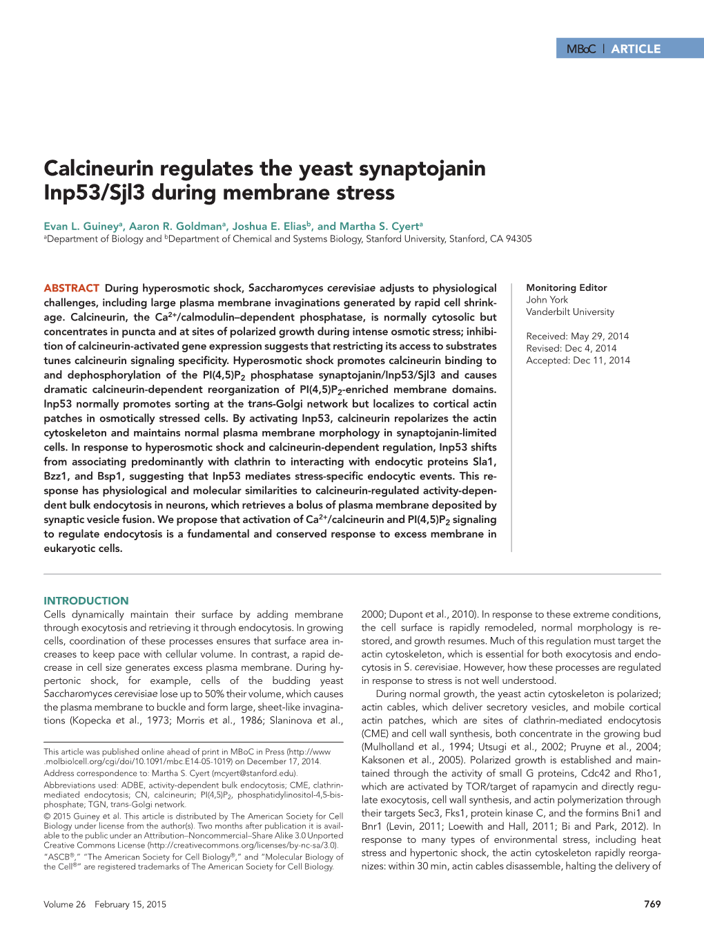 Calcineurin Regulates the Yeast Synaptojanin Inp53/Sjl3 During Membrane Stress