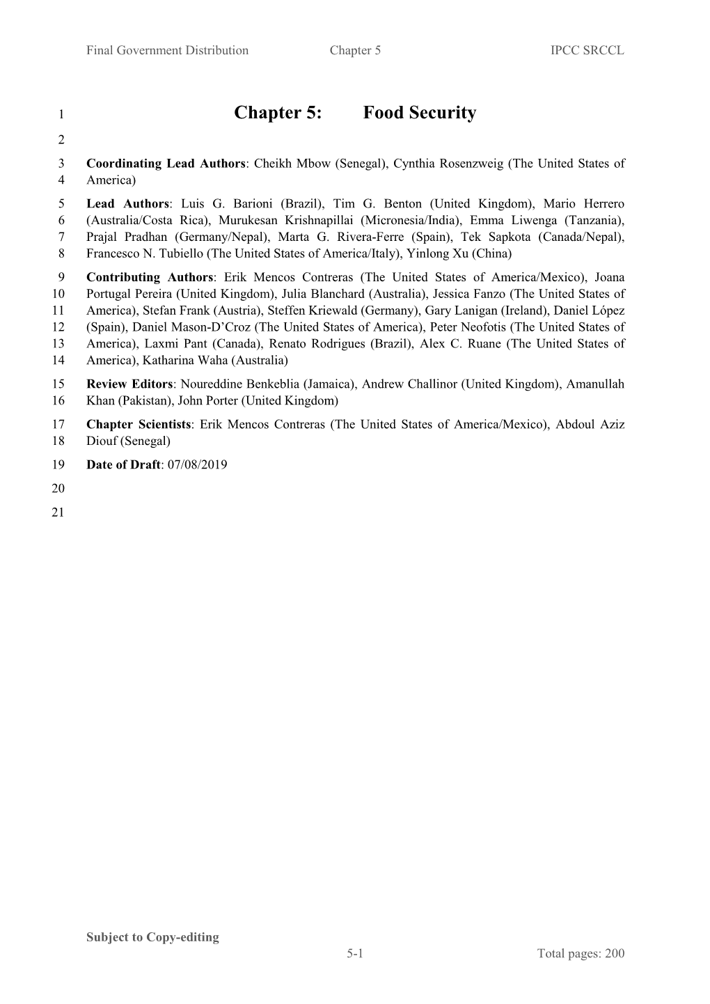 Food Security 2 3 Coordinating Lead Authors: Cheikh Mbow (Senegal), Cynthia Rosenzweig (The United States of 4 America) 5 Lead Authors: Luis G