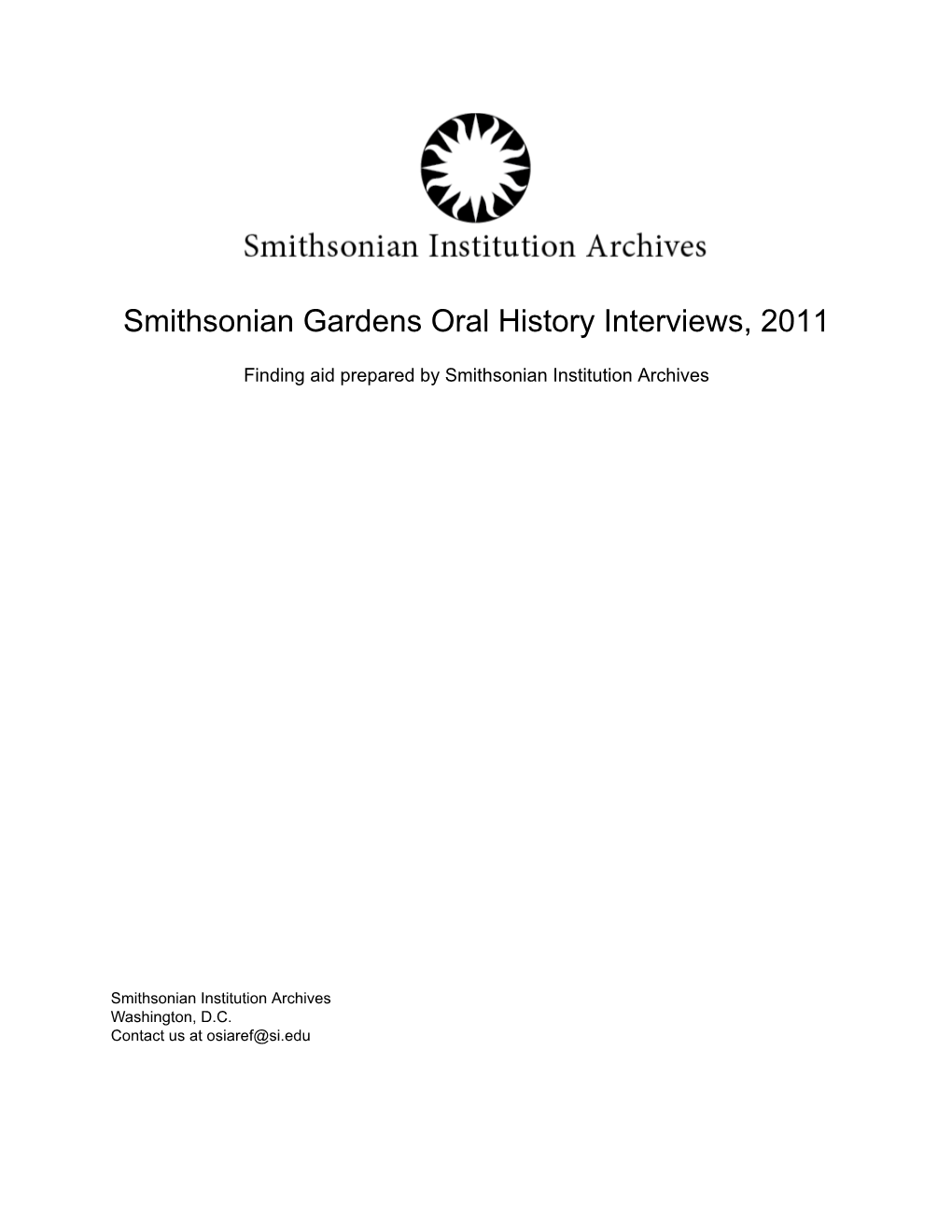Smithsonian Gardens Oral History Interviews, 2011