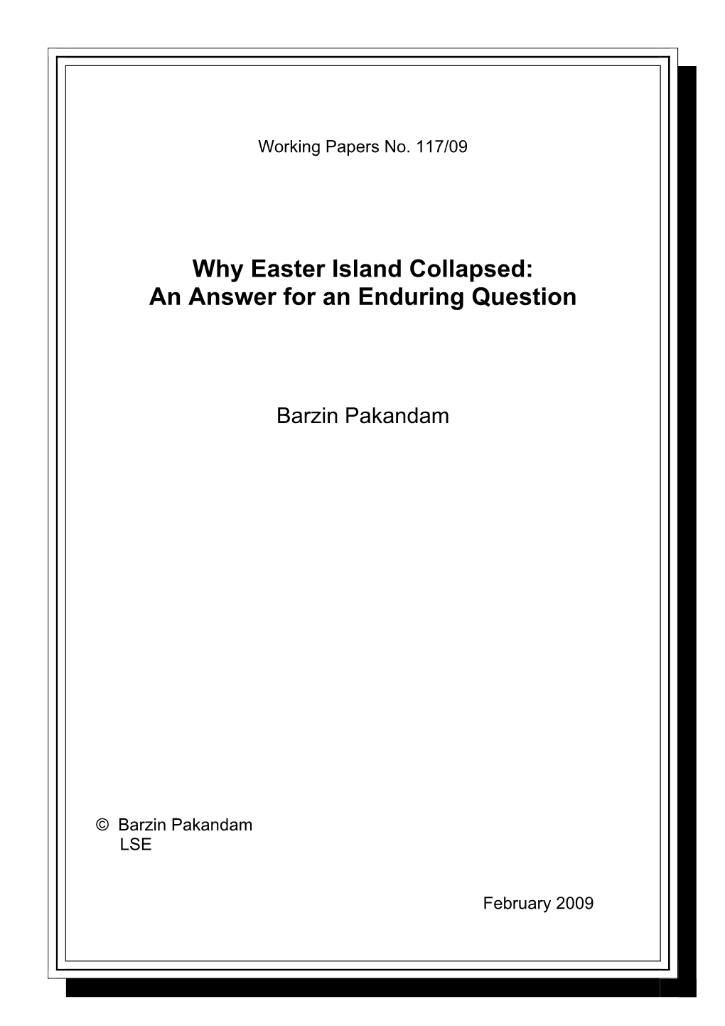 Why Easter Island Collapsed: an Answer for an Enduring Question