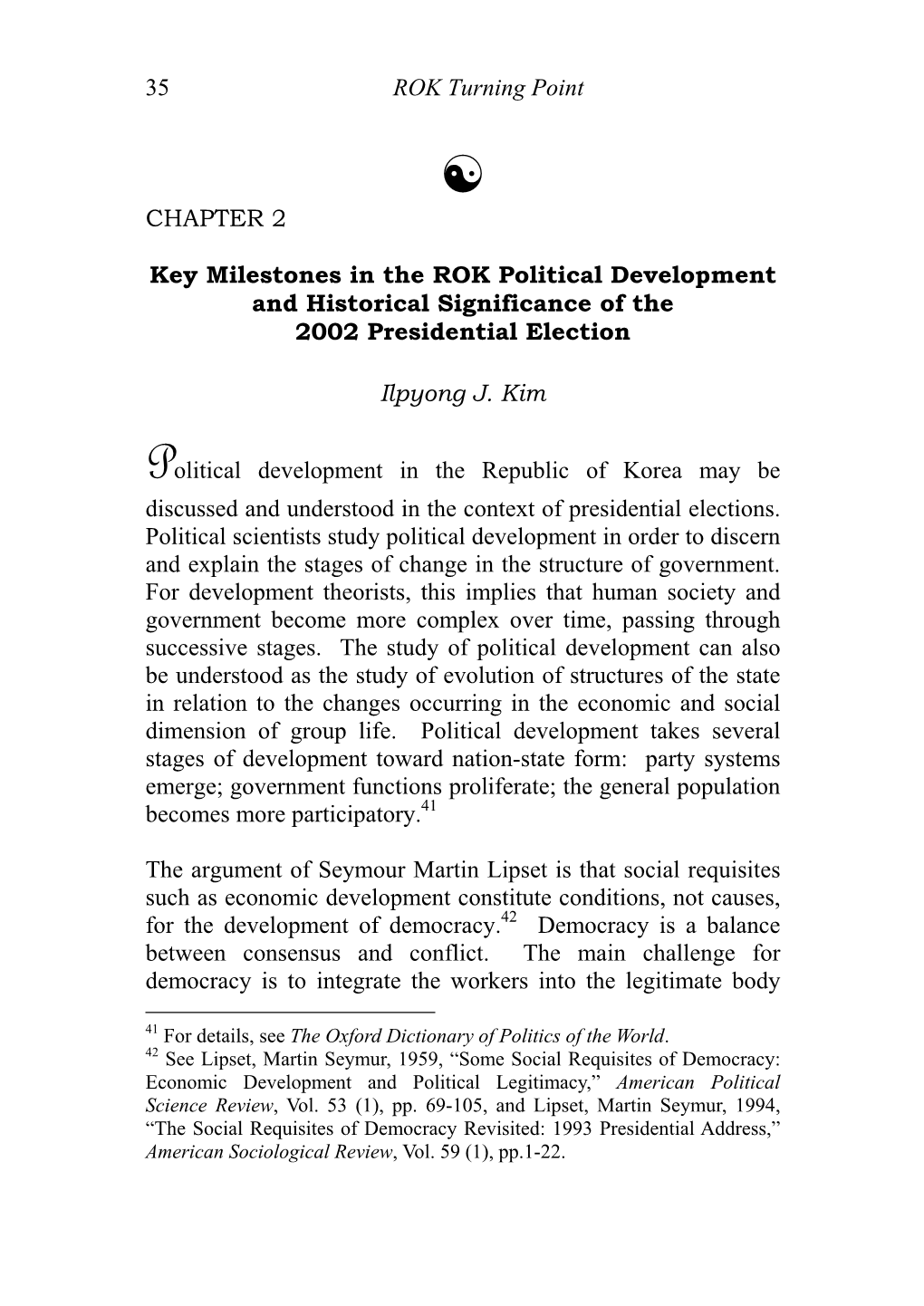 Key Milestones in the ROK Political Developement and Historical