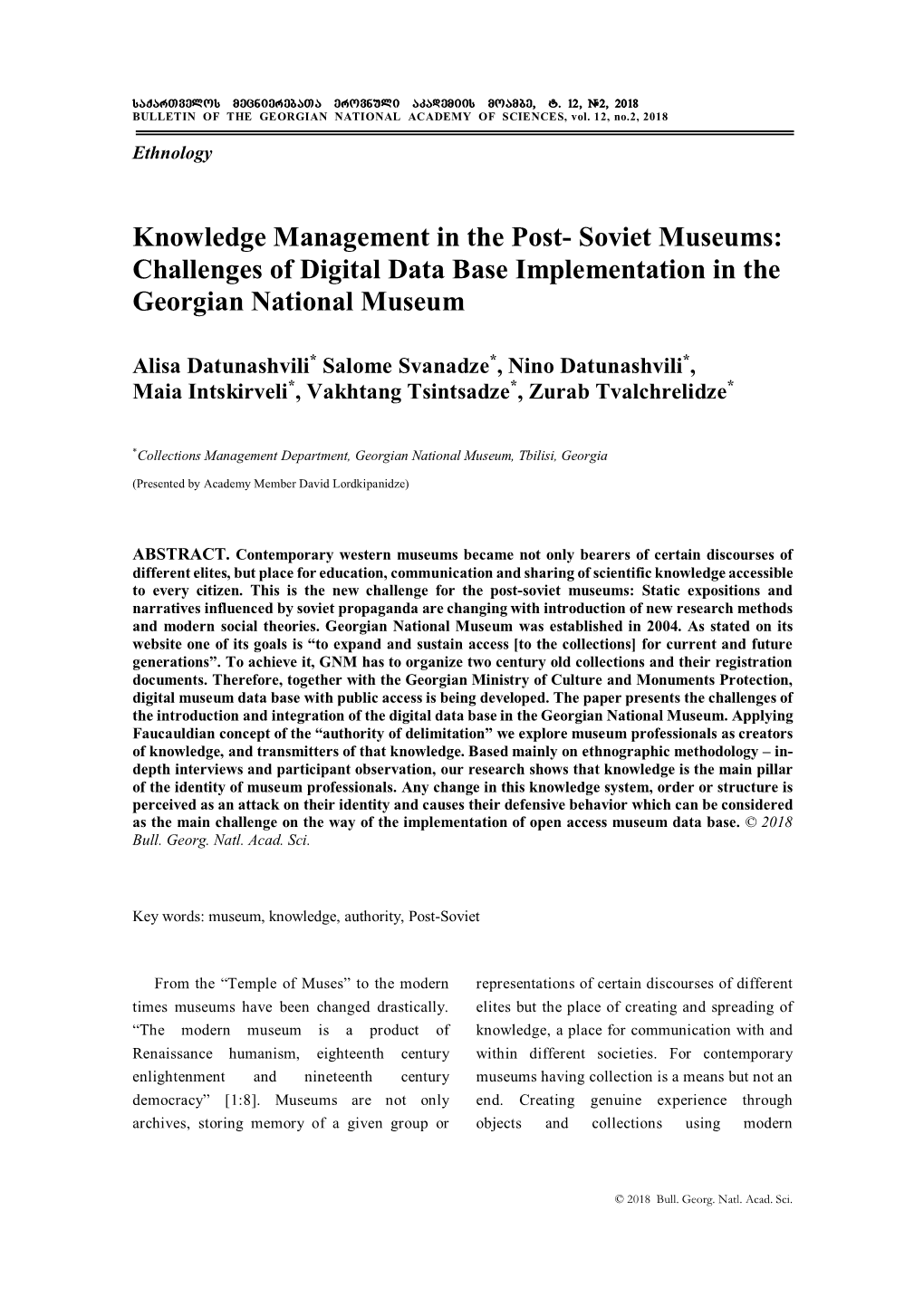 Knowledge Management in the Post- Soviet Museums: Challenges of Digital Data Base Implementation in the Georgian National Museum