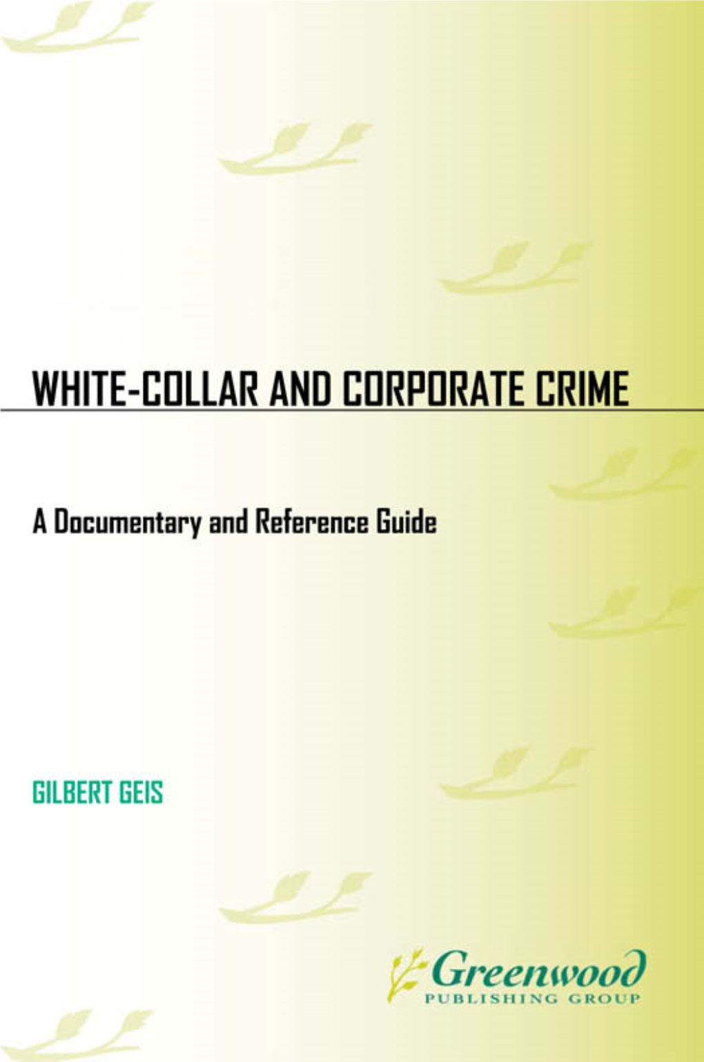 White-Collar and Corporate Crime