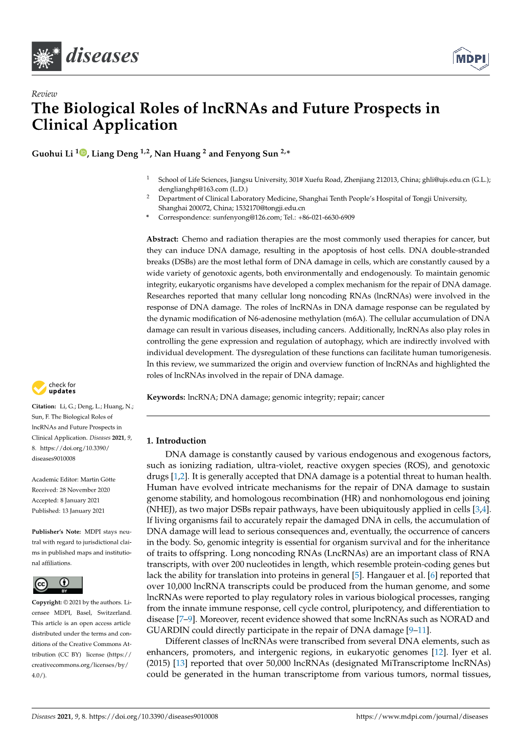 The Biological Roles of Lncrnas and Future Prospects in Clinical Application