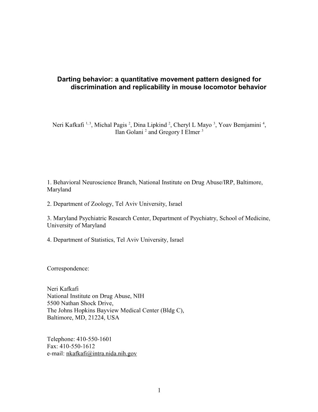 Jitterinessdarting Behavior: a Quantitative Movement Pattern Designed for Discriminates