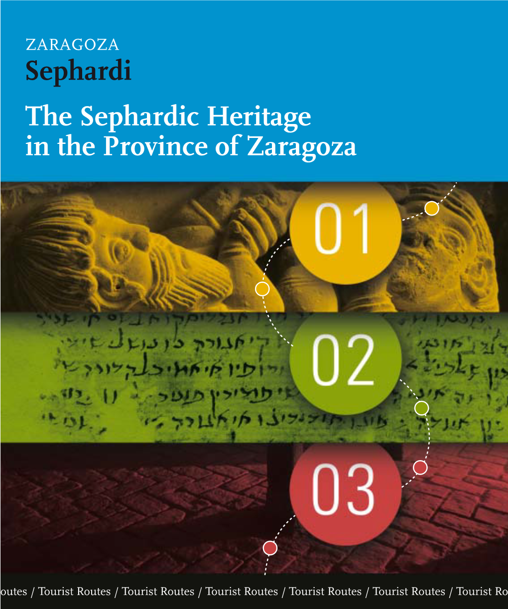 The Sephardic Heritage in the Province of Zaragoza Sephardi