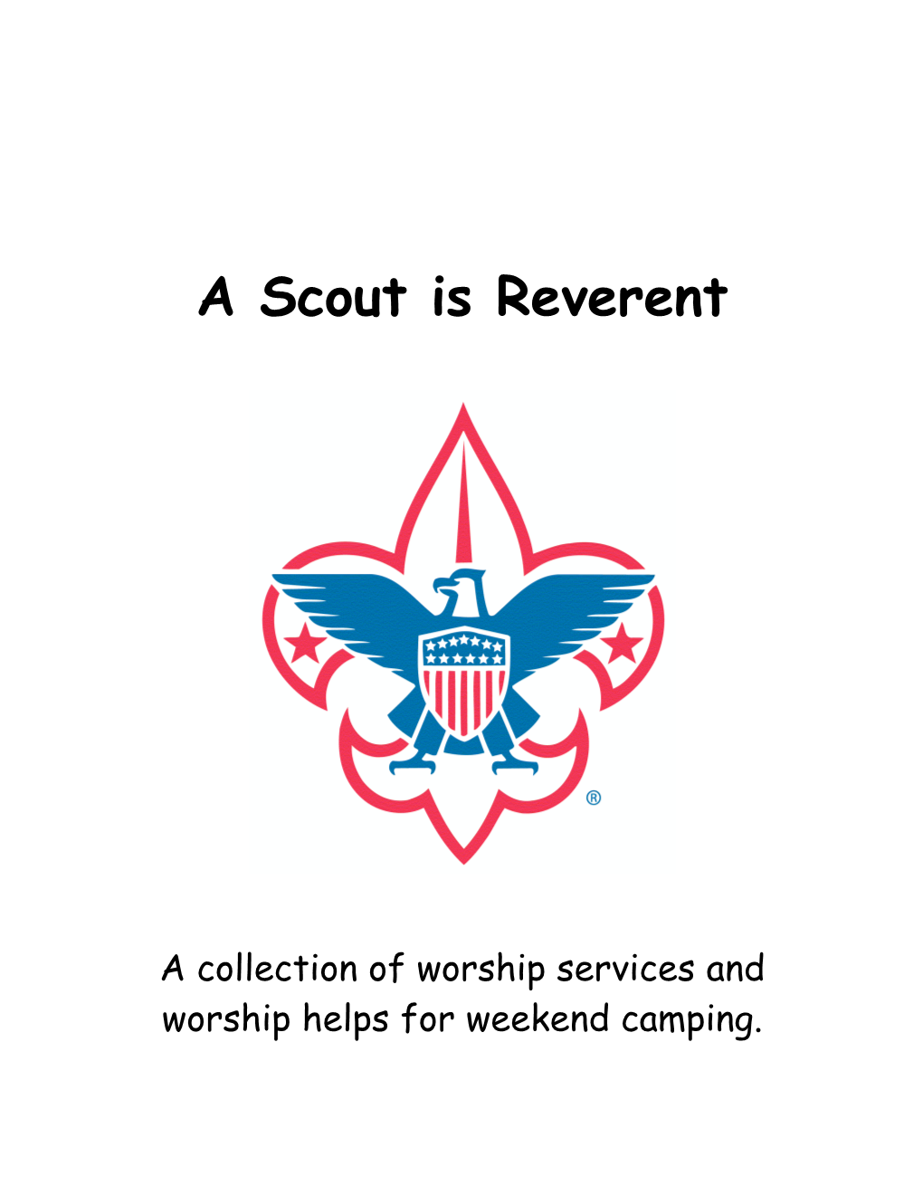 A Scout Is Reverent