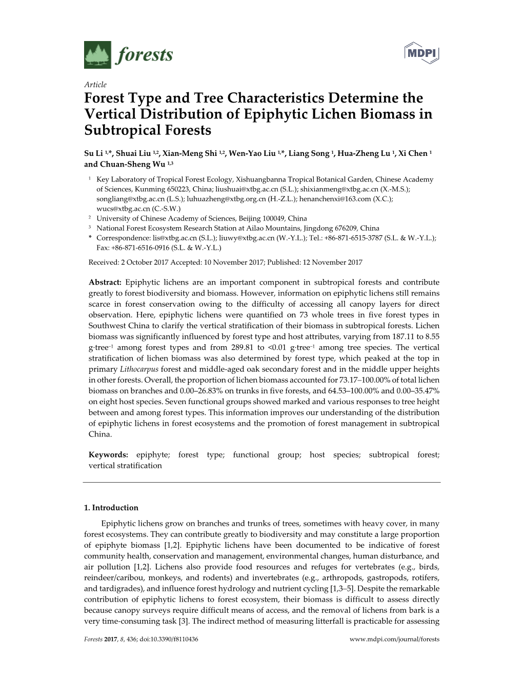 Forest Type and Tree Characteristics Determine the Vertical Distribution of Epiphytic Lichen Biomass in Subtropical Forests