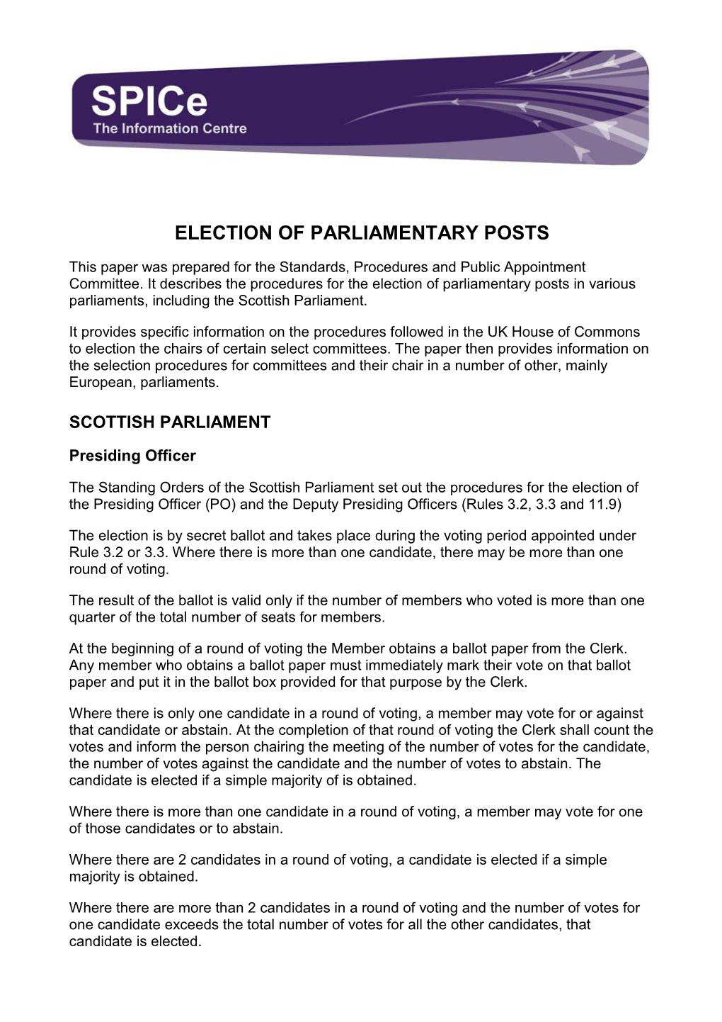 Spice Briefing on the Election of Parliamentary