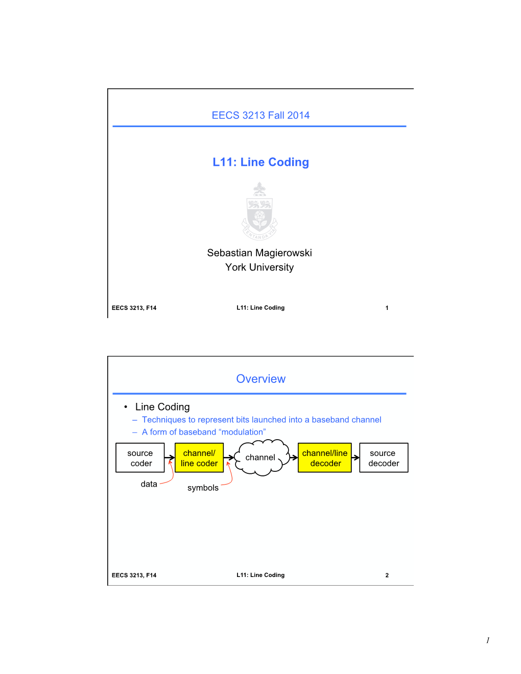 L11: Line Coding