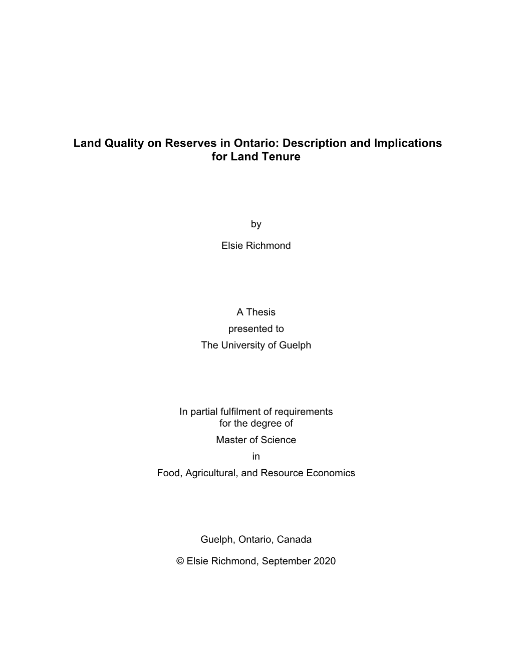 Land Quality on Reserves in Ontario: Description and Implications for Land Tenure