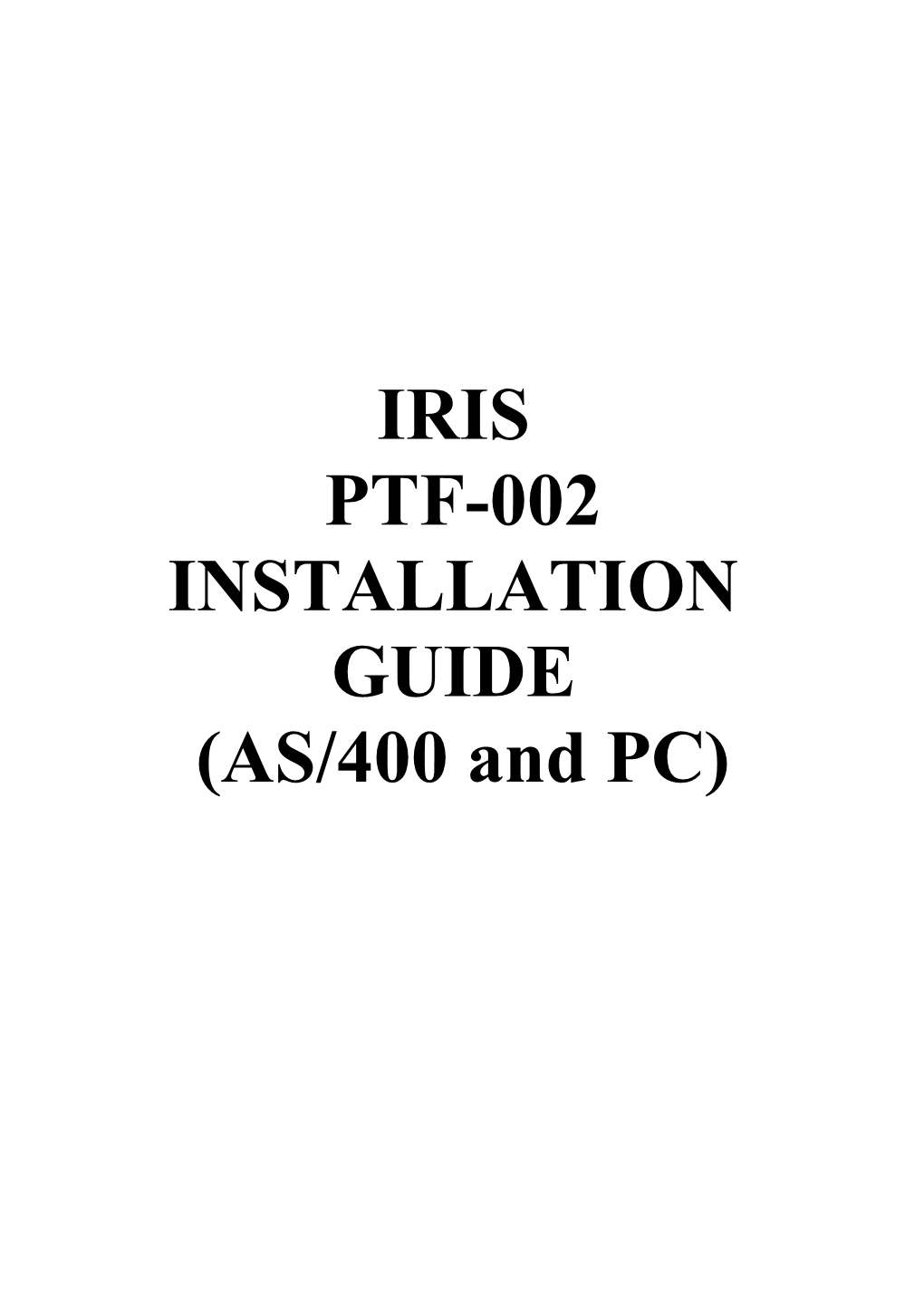 IRIS 4.9 PTF 002 Installation Guide