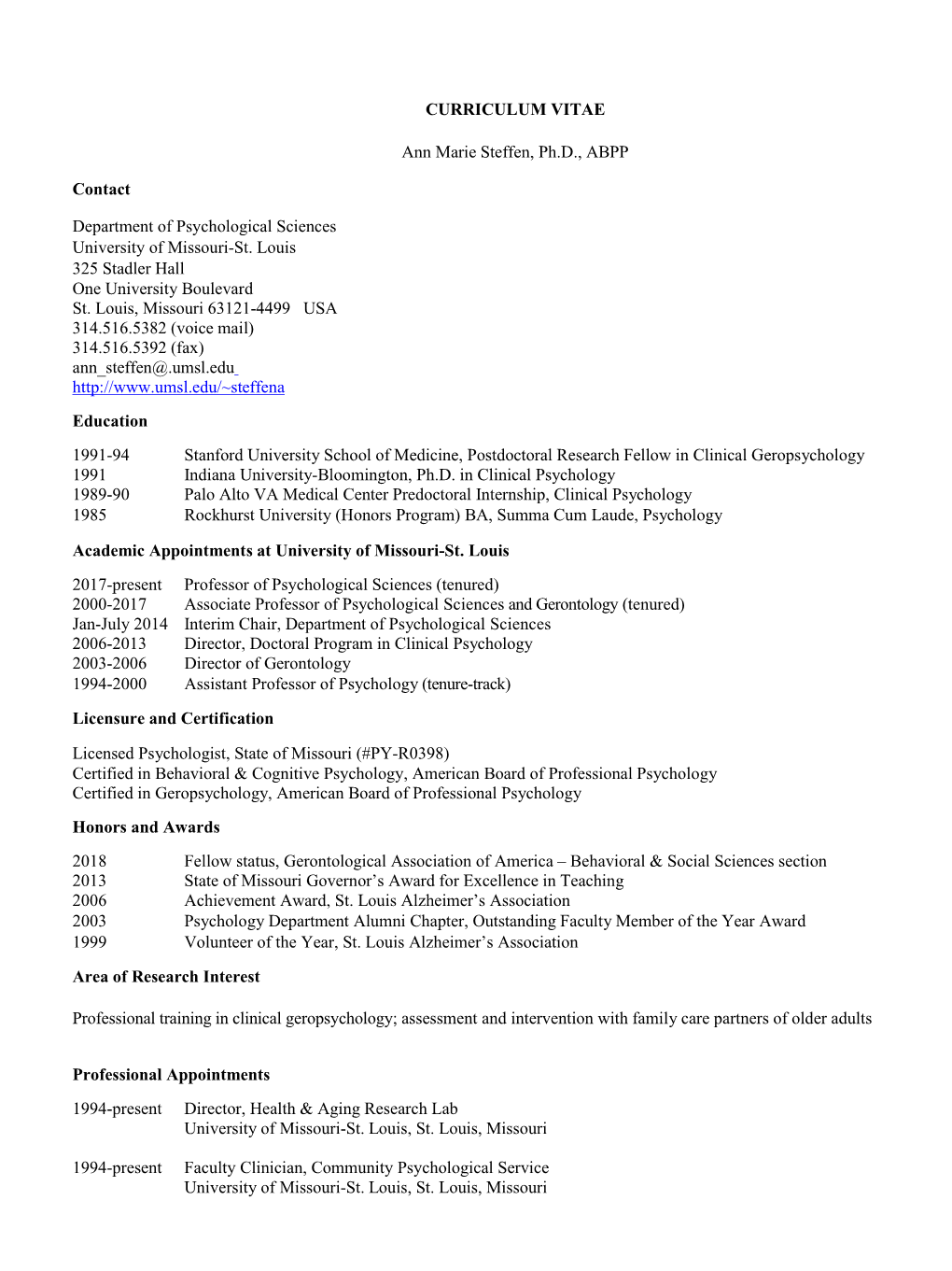 CURRICULUM VITAE Ann Marie Steffen, Ph.D., ABPP Contact Department of Psychological Sciences University of Missouri-St. Louis 32