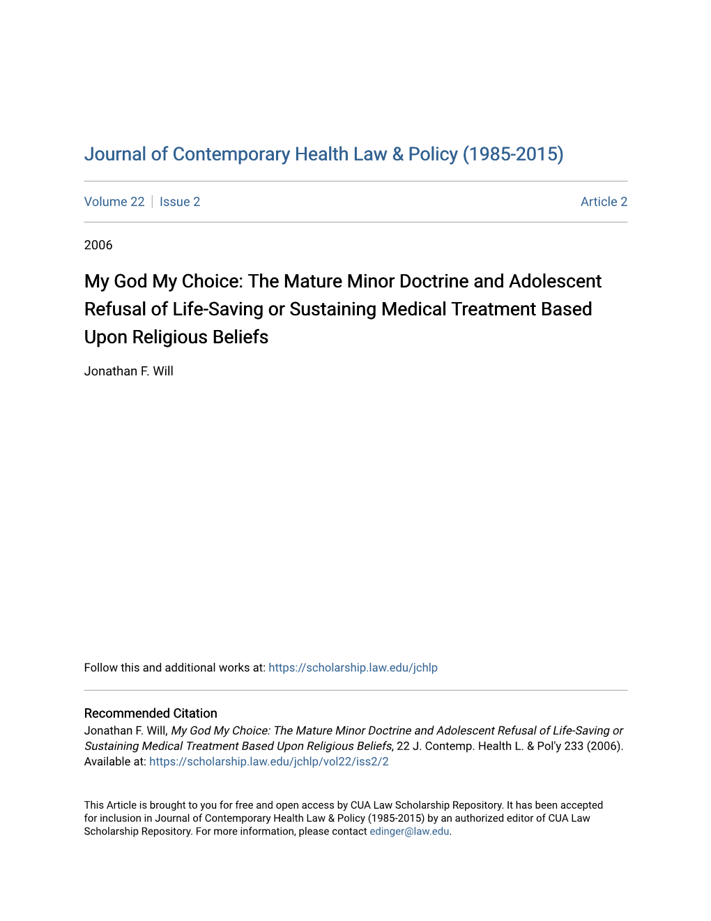 The Mature Minor Doctrine and Adolescent Refusal of Life-Saving Or Sustaining Medical Treatment Based Upon Religious Beliefs