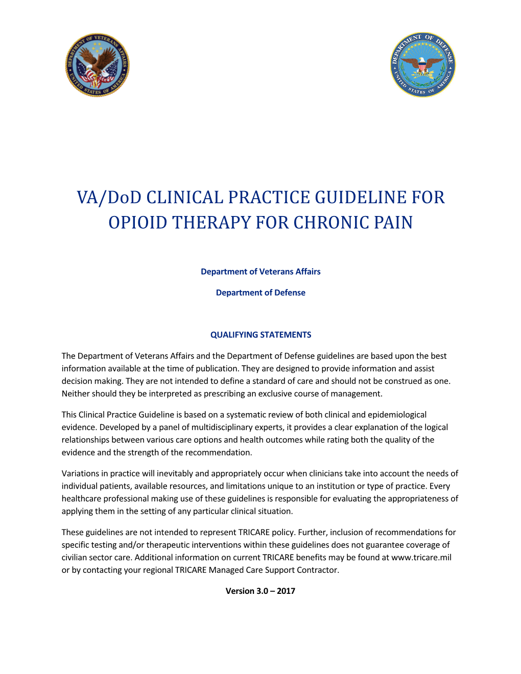 VA/Dod CLINICAL PRACTICE GUIDELINE for OPIOID THERAPY for CHRONIC PAIN