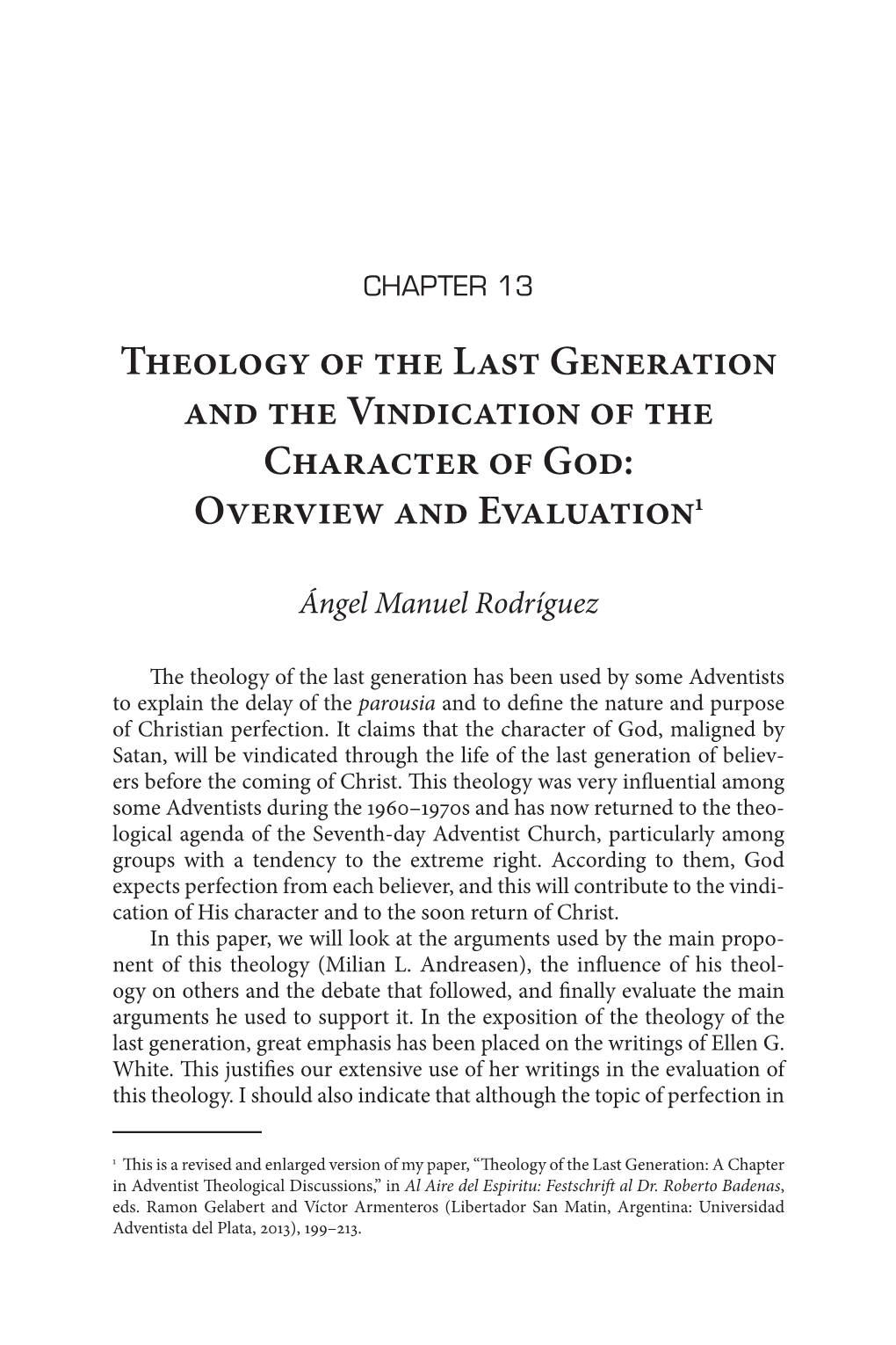 Theology of the Last Generation and the Vindication of the Character of God: Overview and Evaluation1