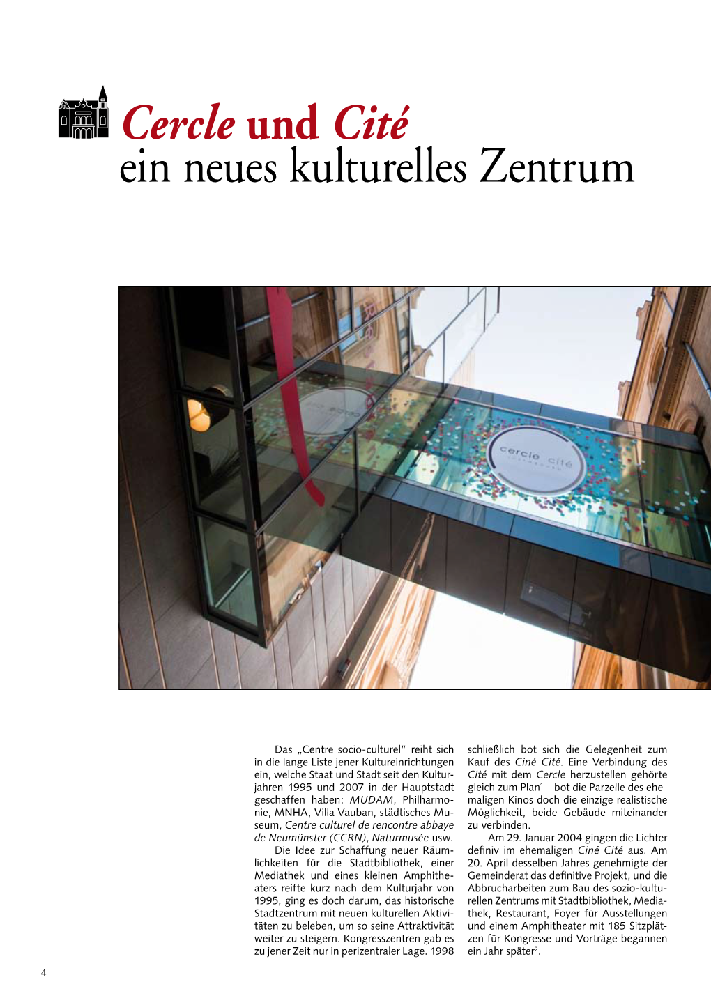 Cercle Und Cité Ein Neues Kulturelles Zentrum