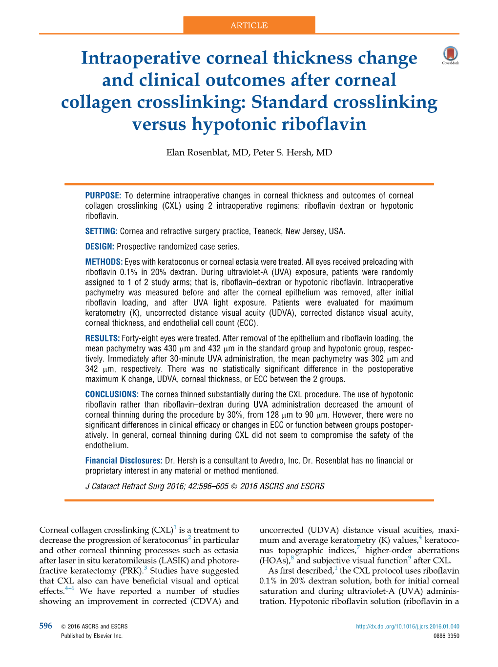 Intraoperative Corneal Thickness Change and Clinical Outcomes After Corneal Collagen Crosslinking: Standard Crosslinking Versus Hypotonic Riboflavin