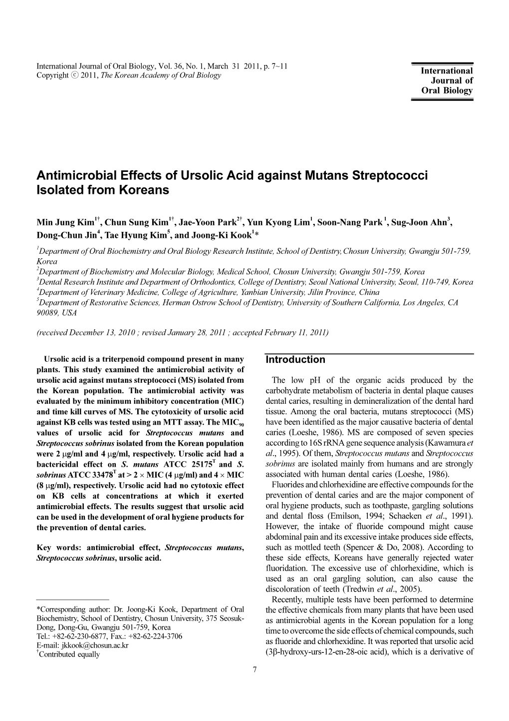 Antimicrobial Effects of Ursolic Acid Against Mutans Streptococci Isolated from Koreans