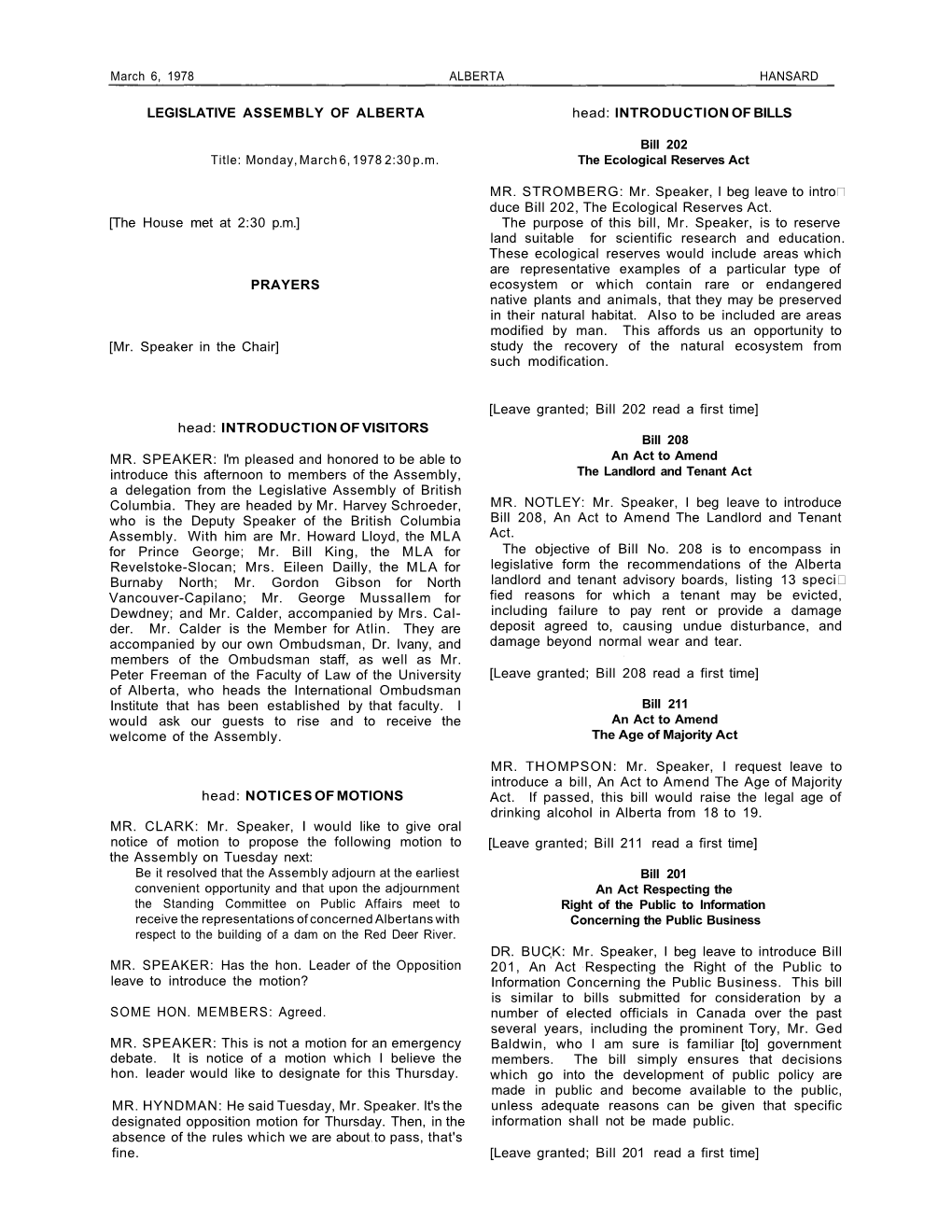 LEGISLATIVE ASSEMBLY of ALBERTA [The House Met at 2:30 P.M.] PRAYERS [Mr. Speaker in the Chair] Head: INTRODUCTION of VISITORS M