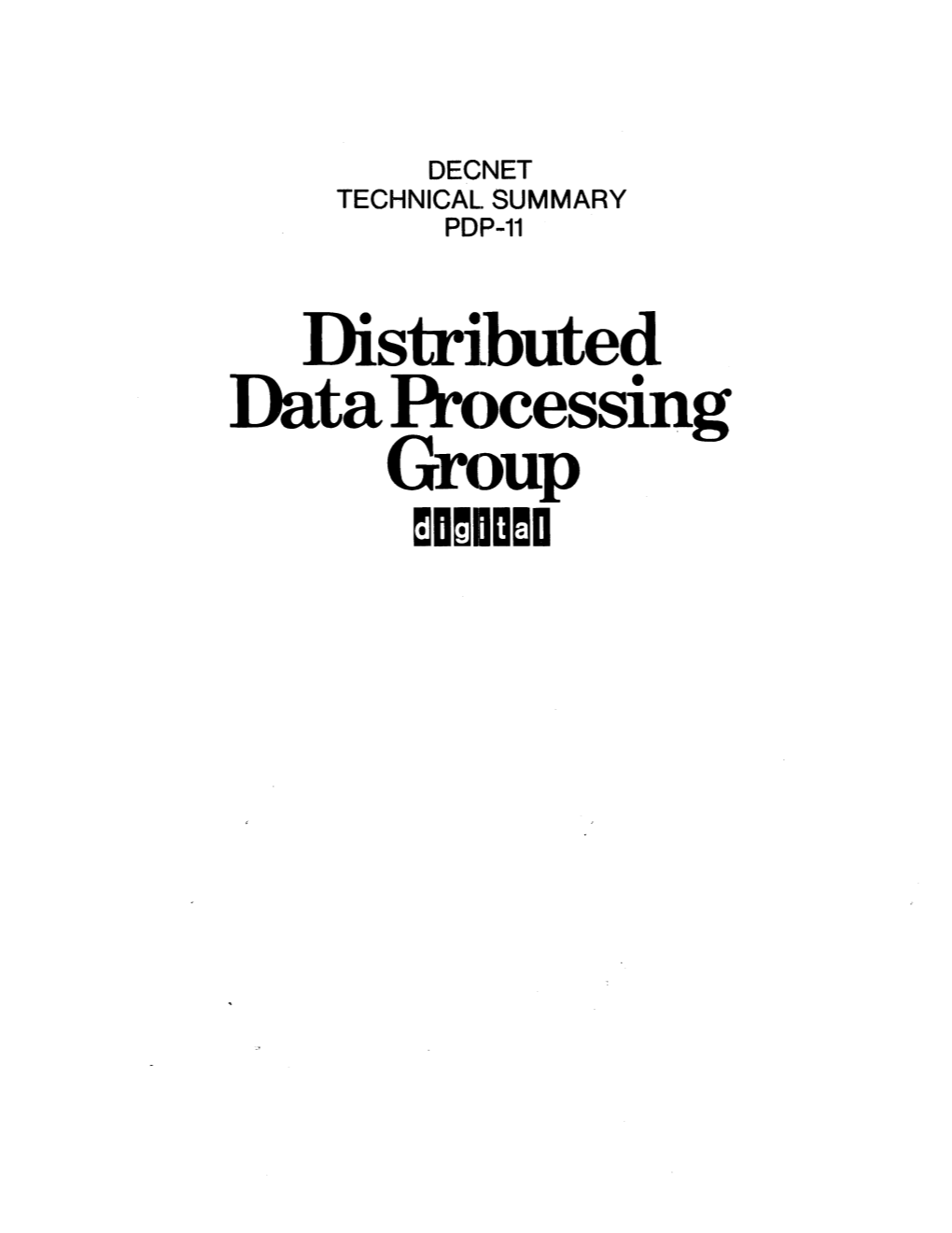 Distributed Data Processing Group ~Dmddmd DECNET TECHNICAL