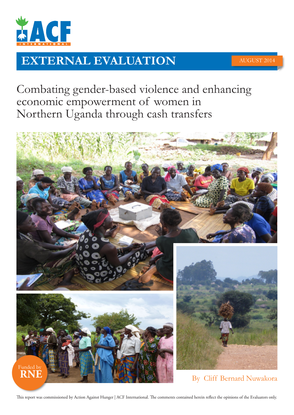 Combating Gender-Based Violence and Enhancing Economic Empowerment of Women in Northern Uganda Through Cash Transfers